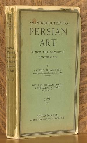 Image du vendeur pour AN INTRODUCTION TO PERSIAN ART SINCE THE SEVENTH CENTURY A.D. mis en vente par Andre Strong Bookseller