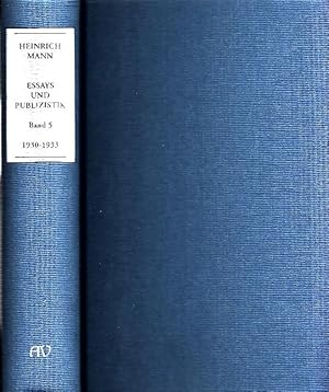 Seller image for Heinrich Mann - Essays und Publizistik Band 5 ( 1930 - Februar 1933 ). for sale by Antiquariat Carl Wegner