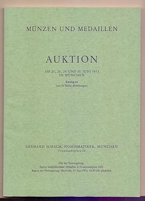 Münzen und Medaillen - Auktion 84 (am 27., 28., 29., und 30. Juni 1974)