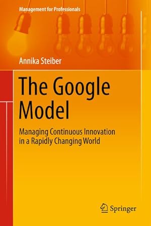 Seller image for The Google Model for sale by BuchWeltWeit Ludwig Meier e.K.