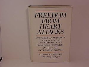 Seller image for Freedom from Heart Attacks for sale by Gene The Book Peddler