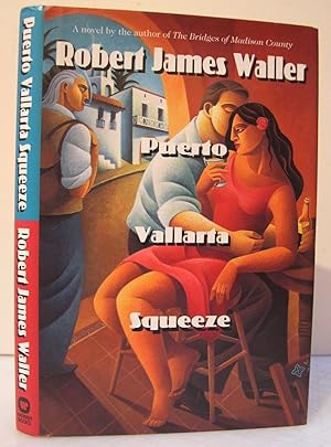 Puerto Vallarta Squeeze (The Run for el Norte, First USA Printing)