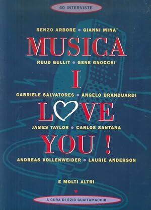Imagen del vendedor de Musica I love you! a la venta por Libro Co. Italia Srl