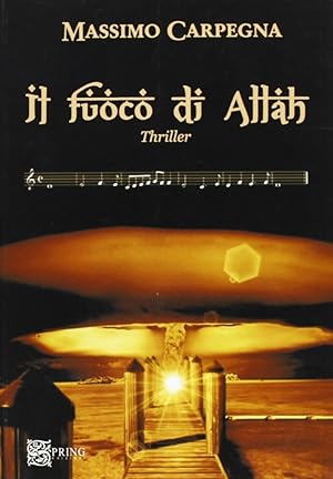 Bild des Verkufers fr Il fuoco di Allah zum Verkauf von Libro Co. Italia Srl
