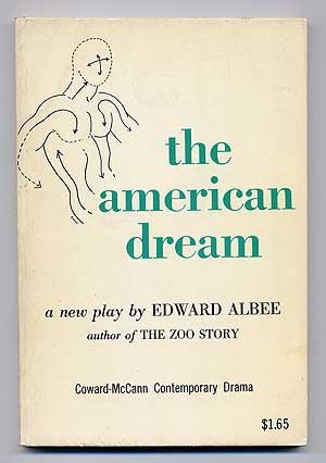 Bild des Verkufers fr The American Dream zum Verkauf von Between the Covers-Rare Books, Inc. ABAA