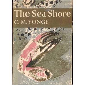 Seller image for The Sea Shore. New Naturalist No.12 for sale by Buteo Books
