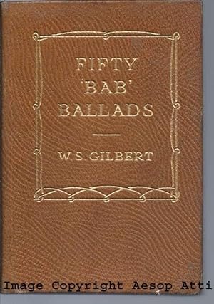 FIFTY 'BAB' BALLADS: Much Sound and Little Sense