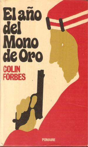 Seller image for EL AO DEL MONO DE ORO for sale by Librovicios