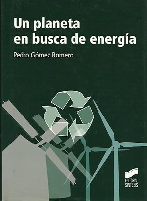 Imagen del vendedor de UN PLANETA EN BUSCA DE ENERGA a la venta por Librovicios