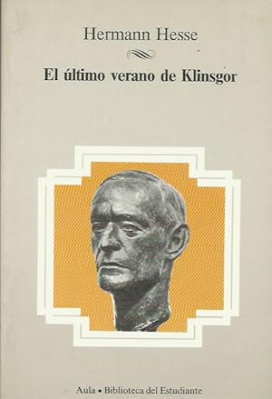 Imagen del vendedor de EL LTIMO VERANO DE KLINGSOR a la venta por Librovicios