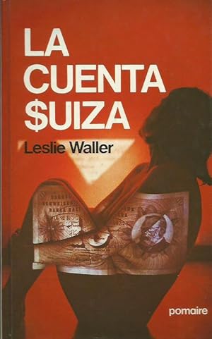 Seller image for LA CUENTA SUIZA for sale by Librovicios