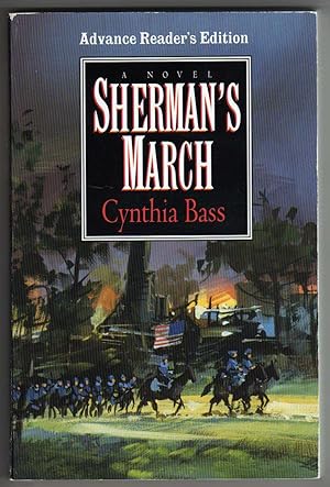 Seller image for Sherman's March - A Novel [COLLECTIBLE ADVANCE READER'S EDITION] for sale by Cameron-Wolfe Booksellers