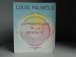 Seller image for L'apprentissage de la srnit for sale by Bidonlivre