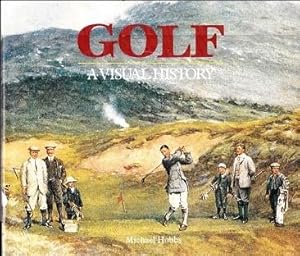 Golf: a Visual History