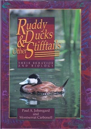 Image du vendeur pour Ruddy Ducks & Other Stifftails: Their Behavior and Biology mis en vente par Shamrock Books