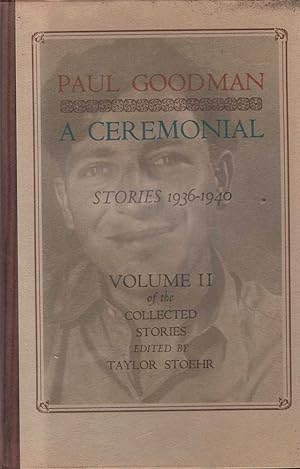 Seller image for A Ceremonial: Stories 1936 - 1940, Volume II of the Collected Stories for sale by Mr Pickwick's Fine Old Books