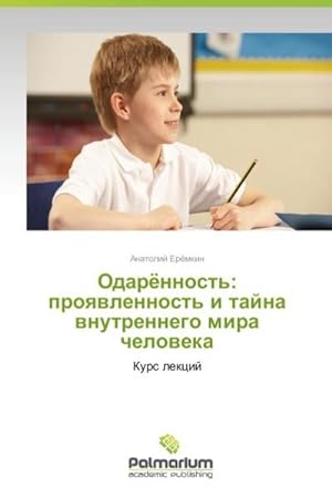 Seller image for Odaryennost': proyavlennost' i tayna vnutrennego mira cheloveka : Kurs lektsiy for sale by AHA-BUCH GmbH