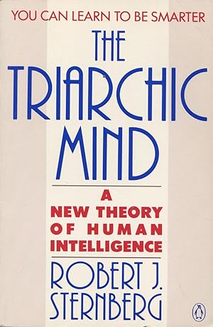 Imagen del vendedor de The Triarchic Mind: A New Theory of Human Intelligence a la venta por Kenneth A. Himber