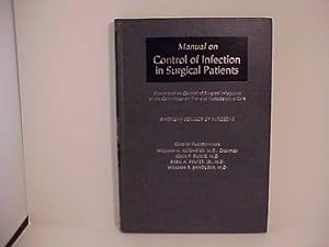 Seller image for Manual on Control of Infection in Surgical Patients for sale by Gene The Book Peddler