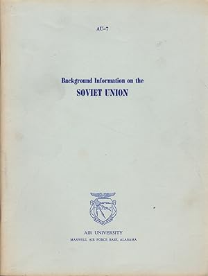 Immagine del venditore per Background Information on the Soviet Union venduto da Clausen Books, RMABA