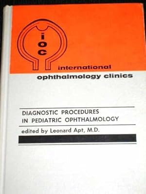 Diagnostic Procedures in Pediatric Ophthalmology