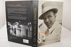 Immagine del venditore per LES TRESORS DE SINATRA, MUSIQUE, SOUVENIRS ET PHOTOGRAPHIES DE LA COLLECTION SINATRA venduto da Librairie RAIMOND