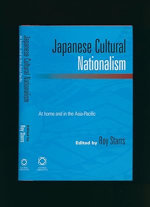 Immagine del venditore per Japanese Cultural Nationalism: At Home And In The Asia Pacific Region venduto da Little Stour Books PBFA Member