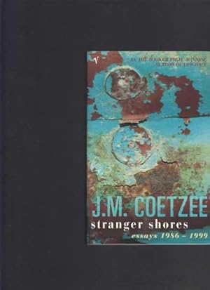 Stranger Shores : Literary Essays, 1986-1999