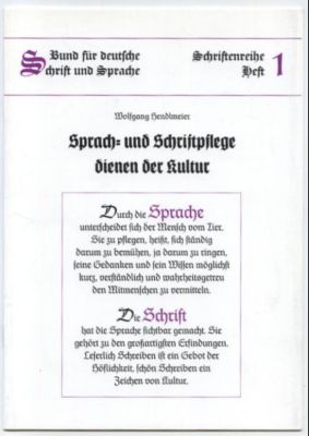 Bild des Verkufers fr Sprach- und Schriftpflege dienen der Kultur. Schriftenreihe Heft 1. zum Verkauf von Leonardu