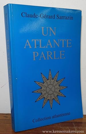 Bild des Verkufers fr Un atlante parle. zum Verkauf von Emile Kerssemakers ILAB