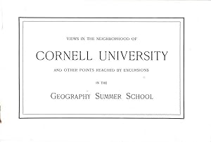 VIEWS IN THE NEIGHBORHOOD OF CORNELL UNIVERSITY AND OTHER POINTS REACHED BY EXCURSIONS In the Geo...