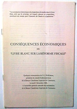 Seller image for Consquences conomiques du "Livre blanc sur la rforme fiscale" for sale by Claudine Bouvier