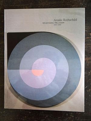 Bild des Verkufers fr Amalie Rothschild: Life and Creation/Vida y Creacin, 1954-1982 zum Verkauf von Mullen Books, ABAA