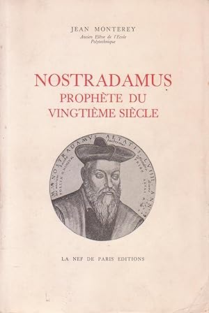 Image du vendeur pour Nostradamus, prophte du vingtime sicle mis en vente par Bouquinerie "Rue du Bac"