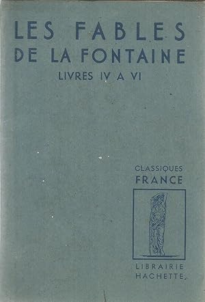 Seller image for Les fables de la Fontaine - Livres IV a VI (extraits) for sale by Joie de Livre