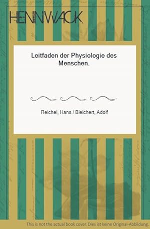 Bild des Verkufers fr Leitfaden der Physiologie des Menschen. zum Verkauf von HENNWACK - Berlins grtes Antiquariat