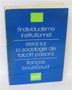 L'INDIVIDUALISME INSTITUTIONNEL