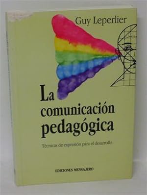 LA COMUNICACIÓN PEDAGÓGICA