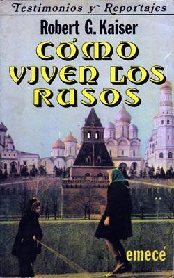 Cómo Viven Los Rusos