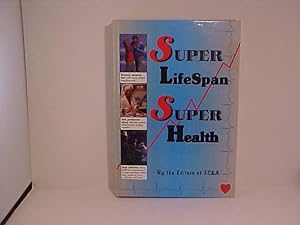Seller image for Super Life, Super Health for sale by Gene The Book Peddler