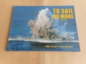 Seller image for To Sail No More Part Five for sale by David Pearson