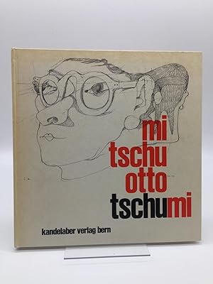 Mi-tschu-Otto Tschumi
