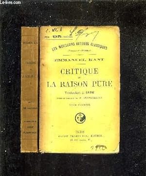 Seller image for CRITIQUE DE LA RAISON PURE - EN DEUX TOMES - TOME 1 + TOME 2 - TRADUCTION DE J.BARNI REVUE ET CORRIGEE PAR P.ARCHAMBAULT. for sale by Le-Livre
