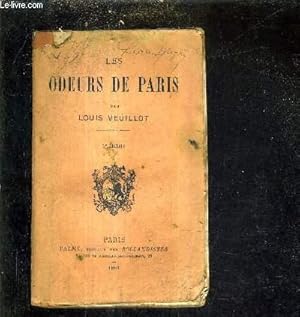 LES ODEURS DE PARIS/3E EDITION. by VEUILLOT LOUIS: bon Couverture ...