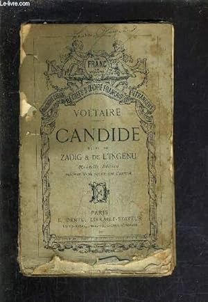 Seller image for CANDIDE SUIVI DE ZADIG ET DE L'INGENU / NOUVELLE EDITION PRECEDEE D'UNE NOTICE SUR L'AUTEUR. for sale by Le-Livre