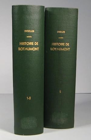 Histoire de Royaumont, sa fondation par Saint Louis et son influence sur la France. 2 Volumes