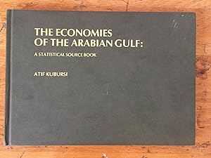 Seller image for The Economies of the Arabian Gulf : A Statistical Source Book for sale by Arthur Probsthain
