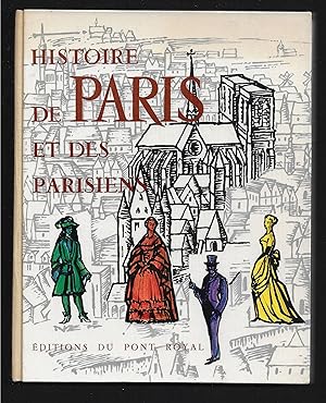 Bild des Verkufers fr Histoire de Paris et des parisiens zum Verkauf von ART...on paper - 20th Century Art Books