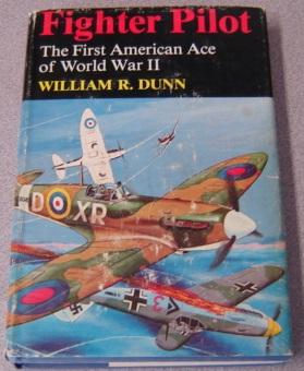 Image du vendeur pour Fighter Pilot: The First American Ace Of World War II mis en vente par Books of Paradise