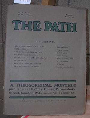 THE PATH. A Theosophical Monthly Vol. II, Nº 10. April 1912. The masonic examination by D.N. Dulo...
